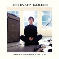 Johnny Marr - Fever Dreams Pts 1- 4 in the group VINYL / Upcoming releases / Pop at Bengans Skivbutik AB (4173707)