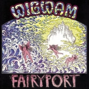 Wigwam - Fairyport - Deluxe Edition in the group CD / Pop-Rock at Bengans Skivbutik AB (4175188)