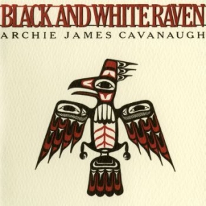 Archie James Cavanaugh - Black And White Raven in the group VINYL / Rock at Bengans Skivbutik AB (4175195)