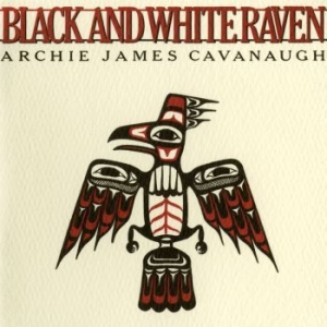 Archie James Cavanaugh - Black And White Raven (Ltd White Ra in the group VINYL / Pop-Rock at Bengans Skivbutik AB (4175196)