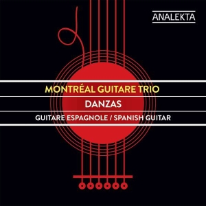 Montréal Guitare Trio - Danzas in the group Externt_Lager /  at Bengans Skivbutik AB (4176119)