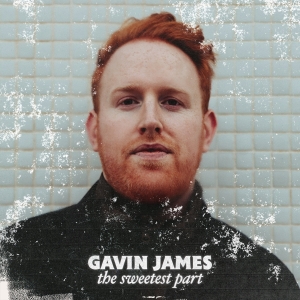 James Gavin - The Sweetest Part in the group OTHER / Övrigt / at Bengans Skivbutik AB (4176188)