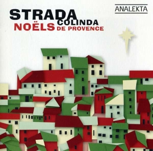 Strada - Colinda - Noëls De Provence in the group CD / Julmusik,Klassiskt at Bengans Skivbutik AB (4176299)