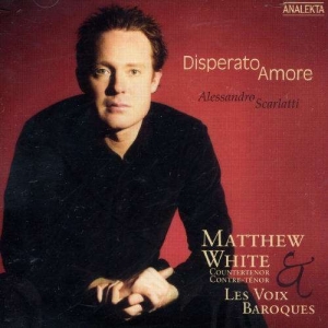 White Matthew - Scarlatti: Disperato Amore in the group Externt_Lager /  at Bengans Skivbutik AB (4176312)