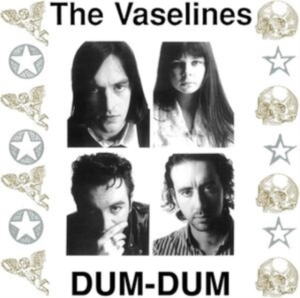 Vaselines - Dum Dum (Coloured Vinyl) in the group VINYL / Pop-Rock at Bengans Skivbutik AB (4176472)