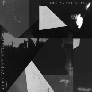 Agnes Circle - Some Vague Desire in the group CD / Rock at Bengans Skivbutik AB (4176497)