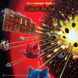 Cats In Space - Kickstart The Sun in the group CD / Rock at Bengans Skivbutik AB (4176507)