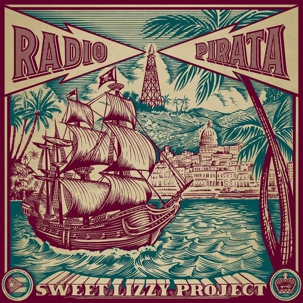 Sweet Lizzy Project - Radio Pirata in the group CD / Pop at Bengans Skivbutik AB (4176514)