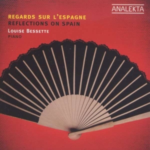 Bessette Louise - Reflections On Spain in the group Externt_Lager /  at Bengans Skivbutik AB (4176750)