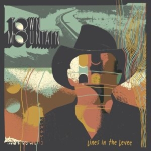 Town Mountain - Lines In The Levee (Indie Exclusive in the group OTHER / -Start New West at Bengans Skivbutik AB (4177063)