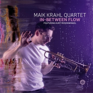 Maik Krahl Quartet - In-Between Flow in the group CD / Jazz/Blues at Bengans Skivbutik AB (4177186)