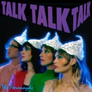 Paranoyds - Talk Talk Talk in the group VINYL / Pop-Rock at Bengans Skivbutik AB (4177255)