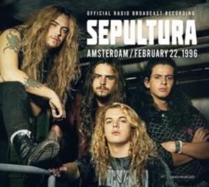 Sepultura - Amsterdam, February 22, 1996 in the group CD / Hårdrock at Bengans Skivbutik AB (4177263)