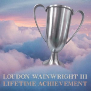 Wainwright Loudon Iii - Lifetime Achievement in the group CD / Pop-Rock at Bengans Skivbutik AB (4177294)