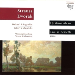 Bessette Louise Quatuor Alcan - Strauss/Dvorák: Waltzes & Bagatelle in the group Externt_Lager /  at Bengans Skivbutik AB (4177430)