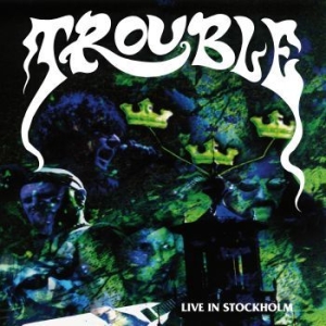 Trouble - Live In Stockholm in the group VINYL / Hårdrock at Bengans Skivbutik AB (4177780)