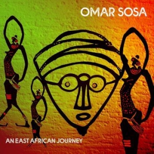 Sosa Omar - An East African Journey in the group CD / Worldmusic/ Folkmusik at Bengans Skivbutik AB (4177812)