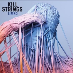Kill Strings - Limbo in the group CD / Hårdrock/ Heavy metal at Bengans Skivbutik AB (4177817)