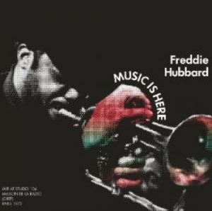 Hubbard Freddie - Music Is Here (1973) in the group CD / Jazz/Blues at Bengans Skivbutik AB (4177829)