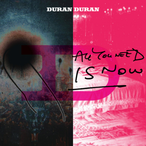 Duran Duran - All You Need Is Now in the group OTHER / CRM - 80-tals synth at Bengans Skivbutik AB (4177895)