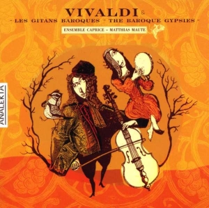 Ensemble Caprice Matthias Maute - Vivaldi: Baroque Gypsies in the group Externt_Lager /  at Bengans Skivbutik AB (4178155)