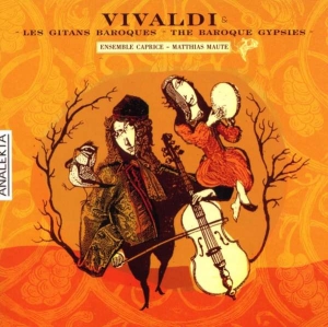 Ensemble Caprice Matthias Maute - Vivaldi: Baroque Gypsies in the group Externt_Lager / at Bengans Skivbutik AB (4178155)