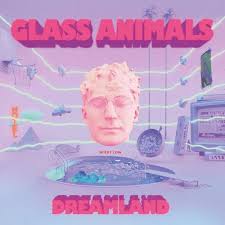 Glass Animals - Dreamland: Real Life Edition i gruppen ÖVRIGT / MK Test 9 LP hos Bengans Skivbutik AB (4178664)