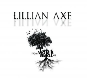 Lillian Axe - From Womb To Tomb in the group CD / Hårdrock at Bengans Skivbutik AB (4178728)