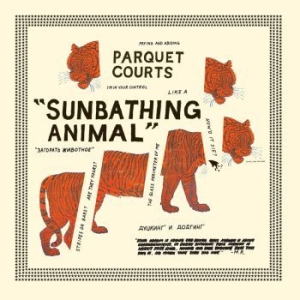 Parquet Courts - Sunbathing Animal in the group VINYL / Rock at Bengans Skivbutik AB (4178747)