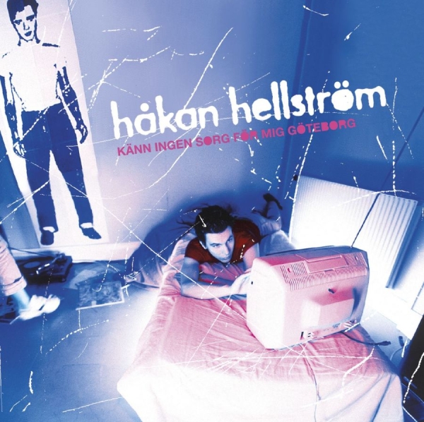 Håkan Hellström - Känn Ingen Sorg För Mig Göteborg (Reissue) in the group VINYL / Pop at Bengans Skivbutik AB (4178764)