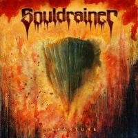 Souldrainer - Departure in the group CD / Hårdrock at Bengans Skivbutik AB (4179459)