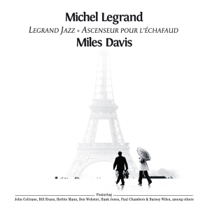 Legrand Michel & Miles Davis - Legrand Jazz + Ascenseur Pour L'echafaud in the group CD / Jazz at Bengans Skivbutik AB (4179485)