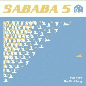 Sababa 5 - Popcorn / The Bird Song in the group VINYL / Rock at Bengans Skivbutik AB (4179497)