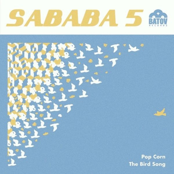 Sababa 5 - Popcorn / The Bird Song in the group VINYL / Rock at Bengans Skivbutik AB (4179497)