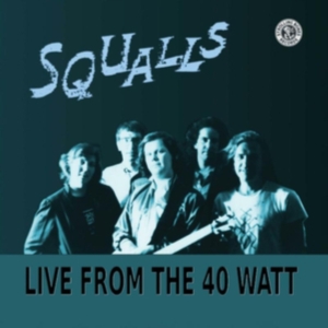 Squalls - Live From The 40 Watt (Turquoise) in the group VINYL / Pop-Rock at Bengans Skivbutik AB (4179570)
