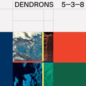 Dendrons - 5-3-8 in the group VINYL / Pop-Rock at Bengans Skivbutik AB (4179625)