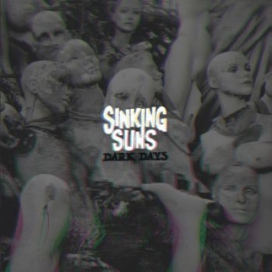 Sinking Suns - Dark Days in the group VINYL / Rock at Bengans Skivbutik AB (4179627)