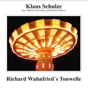 Schulze Klaus - Richard Wahnfried's Tonwelle in the group VINYL / Rock at Bengans Skivbutik AB (4179647)