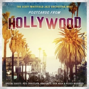 Scott Whitfield Jazz Orchestra West - Postcards From Hollywood in the group CD / Jazz/Blues at Bengans Skivbutik AB (4179780)