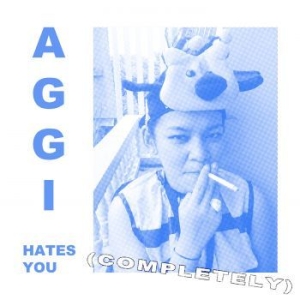 Aggi - Aggi Hates You (Completely) in the group CD / Rock at Bengans Skivbutik AB (4179868)