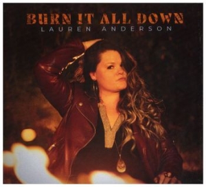 Lauren Anderson - Burn It All Down in the group CD / Jazz at Bengans Skivbutik AB (4179890)