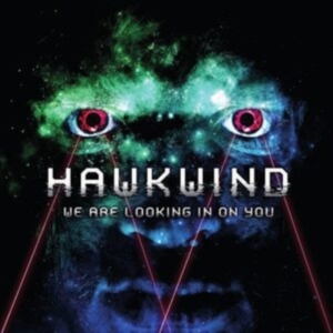 Hawkwind - We Are Looking In On You in the group Minishops / Hawkwind at Bengans Skivbutik AB (4179924)