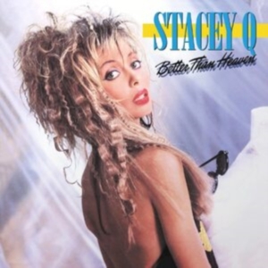 Stacey Q - Better Than Heaven - Expanded Ed. in the group CD / Pop-Rock at Bengans Skivbutik AB (4179931)