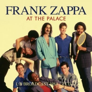 Frank Zappa - At The Palace (2 Cd Live Broadcast in the group CD / Pop-Rock at Bengans Skivbutik AB (4180025)