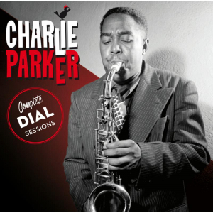 Parker Charlie - Complete Dial Sessions in the group CD / Jazz at Bengans Skivbutik AB (4180108)