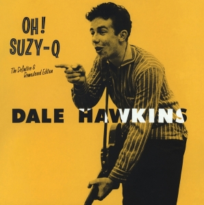 Hawkins Dale - Oh! Suzy Q in the group CD / Pop-Rock,Övrigt at Bengans Skivbutik AB (4180112)