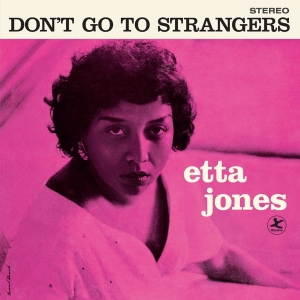 Etta Jones - Don't Go To Strangers in the group VINYL / Jazz at Bengans Skivbutik AB (4180124)