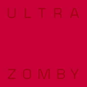 Zomby - Ultra in the group OUR PICKS / Bengans Staff Picks / Tonka's Playlist For Now at Bengans Skivbutik AB (4180570)