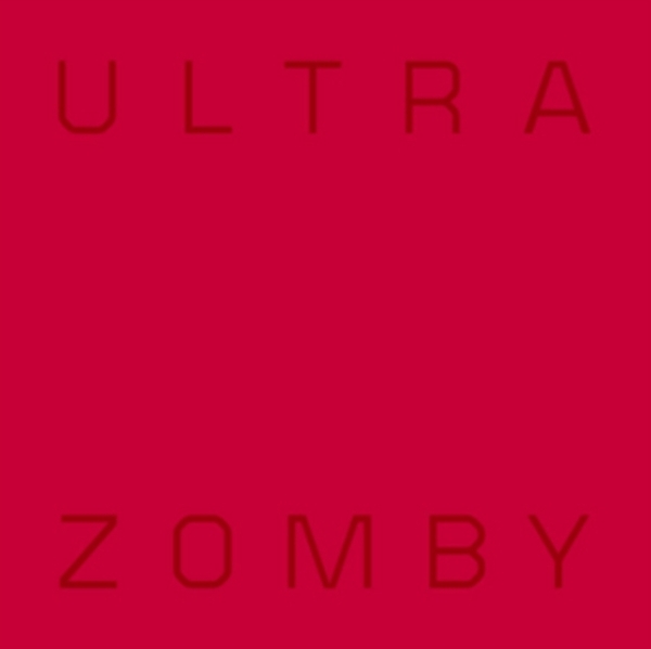 Zomby - Ultra in the group OUR PICKS / Bengans Staff Picks / Tonka's Playlist For Now at Bengans Skivbutik AB (4180570)