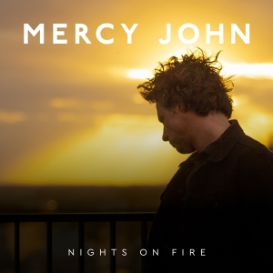 Mercy John - Nights On Fire in the group VINYL / Country at Bengans Skivbutik AB (4180667)